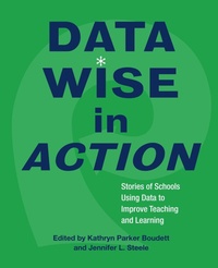Enlarge image Cover: Data Wise in Action - Harvard Educational Publishing Group