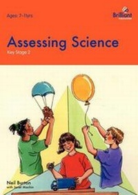Enlarge image Cover: Assessing Science at Key Stage 2 - Brilliant Publications