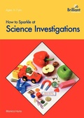 Cover: How to Sparkle at Science Investigations - Brilliant Publications