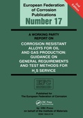 Cover: A Working Party Report on Corrosion Resistant Alloys for Oil and Gas Production - Maney Publishing