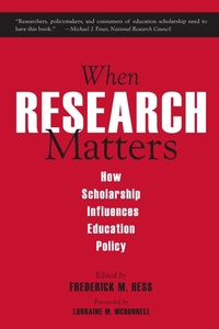 Enlarge image Cover: When Research Matters - Harvard Educational Publishing Group