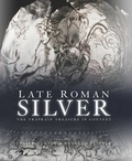 Cover: Late Roman Silver - Society of Antiquaries of Scotland