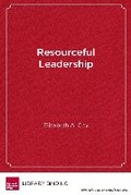 Cover: Resourceful Leadership - Harvard Educational Publishing Group