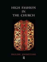 Bild vergrößern Bild: High Fashion in the Church - Maney Publishing
