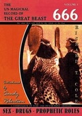 Cover: The Un-magickal Record of the Great Beast 666 - Aleister Crowley: Volume one - Orange Box Books