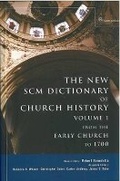 Cover: The New SCM Dictionary of Church History - SCM Press