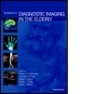 Cover: Textbook of Diagnostic Imaging in the Elderly - Taylor & Francis