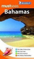 Cover: Must Sees the Bahamas - Michelin Apa Publications Ltd