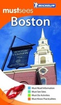 Cover: Boston Must Sees Guide - Michelin Apa Publications Ltd