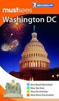 Abbildung von: Washington Must Sees Guide - Michelin Apa Publications Ltd
