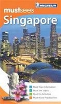 Abbildung von: Must Sees Singapore - Michelin Apa Publications Ltd