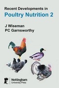 Cover: Recent Developments in Poultry Nutrition: v. 2 - Nottingham University Press
