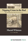 Cover: Nipping Crime in the Bud - Waterside Press
