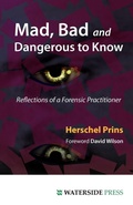 Cover: Mad, Bad and Dangerous to Know - Waterside Press