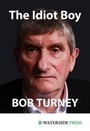 Cover: The Idiot Boy - Waterside Press