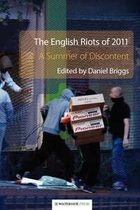 Enlarge image Cover: The English Riots of 2011 - Waterside Press