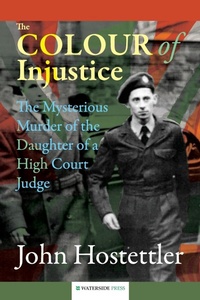 Enlarge image Cover: The Colour of Injustice - Waterside Press