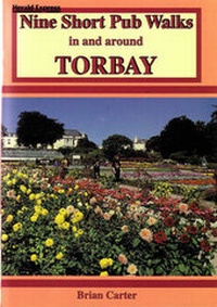Abbildung von: Nine Short Pub Walks in and Around Torbay - Obelisk Publications