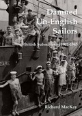 Cover: Damned Un-English Sailors - Periscope Publishing Ltd