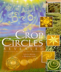 Enlarge image Cover: Crop Circles Revealed - Light Technology,U.S.