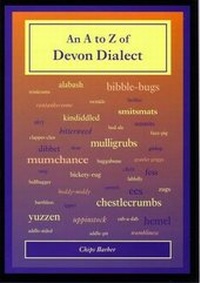 Abbildung von: An A to Z of Devon Dialect - Obelisk Publications