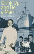Cover: Drink Up and Be a Man - Sheridan House