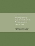 Cover: Roger Fry's Journey from the Primitives to the Post-impressionists: Watson Gordon Lecture 2006 - National Galleries of Scotland