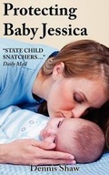 Cover: Protecting Baby Jessica - Paragon Publishing