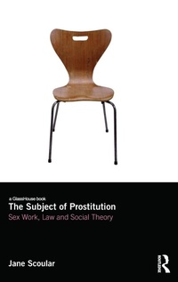Enlarge image Cover: The Subject of Prostitution - Routledge Cavendish