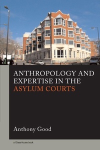 Abbildung von: Anthropology and Expertise in the Asylum Courts - Routledge Cavendish