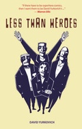 Cover: Less Than Heroes - Top Shelf Productions