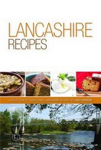 Abbildung von: Lancashire Recipes - Bradwell Books