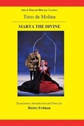 Cover: Tirso de Molina: Marta the Divine - Aris & Phillips Ltd