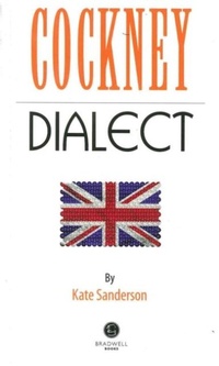 Enlarge image Cover: Cockney Dialect - Bradwell Books