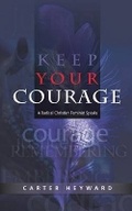 Cover: Keep Your Courage - SCM Press