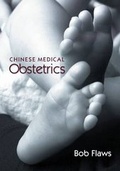 Cover: Chinese Medical Obstetrics - Blue Poppy Press