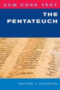 Cover: SCM Core Text: The Pentateuch - SCM Press