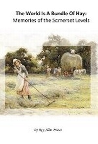 Enlarge image Cover: The World is a Bundle of Hay - Snowflake Books Ltd