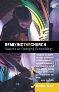 Cover: Remixing the Church - SCM Press