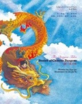 Cover: The Dragon Tales: The Chinese Dragons - Snowflake Books Ltd
