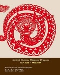 Cover: Ancient Chinese Wisdom:Dragons - Snowflake Books Ltd