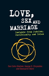 Abbildung von: Love, Sex and Marriage - SCM Press