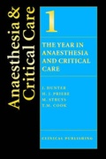 Cover: The Year in Anaesthesia and Critical Care - Clinical Publishing,an imprint of Atlas Medical Publishing Ltd