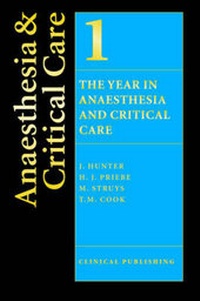 Abbildung von: The Year in Anaesthesia and Critical Care - Clinical Publishing,an imprint of Atlas Medical Publishing Ltd