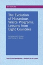 Cover: The Evolution of Hazardous Waste Programs - Resources for the Future Press (RFF Press)