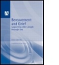 Cover: Bereavement and Grief - Hodder Arnold