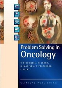 Enlarge image Cover: Problems Solving in Oncology - Clinical Publishing,an imprint of Atlas Medical Publishing Ltd