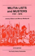 Cover: Militia Lists and Musters 1757-1876 - The Family History Partnership