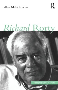 Enlarge image Cover: Richard Rorty - Acumen Publishing Ltd