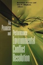 Cover: Promise and Performance Of Environmental Conflict Resolution - Resources for the Future Press (RFF Press)